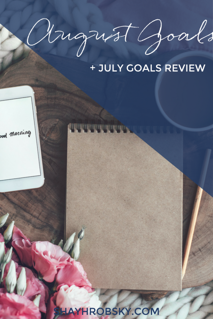 My August Goals are finally done! I'd love to hear what your goals are. I kept this month super quiet because of activities we've had with the kids! Come take a peek!