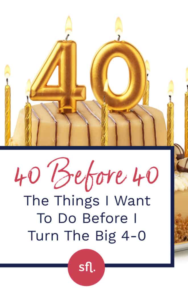 40 before 40 birthday bucket list 