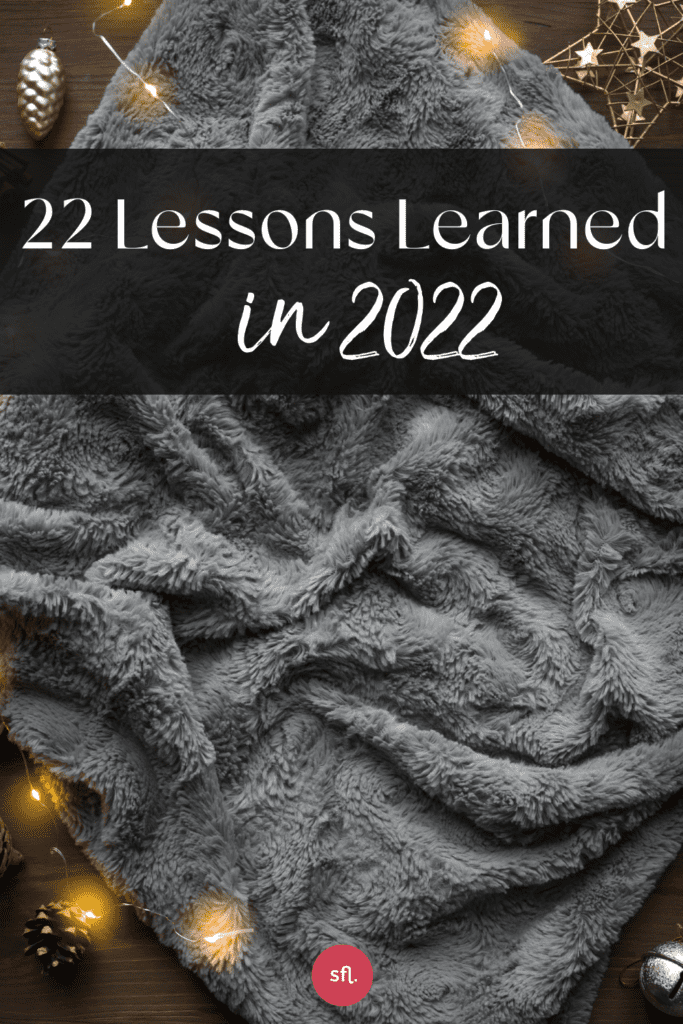 22 Lessons Learned